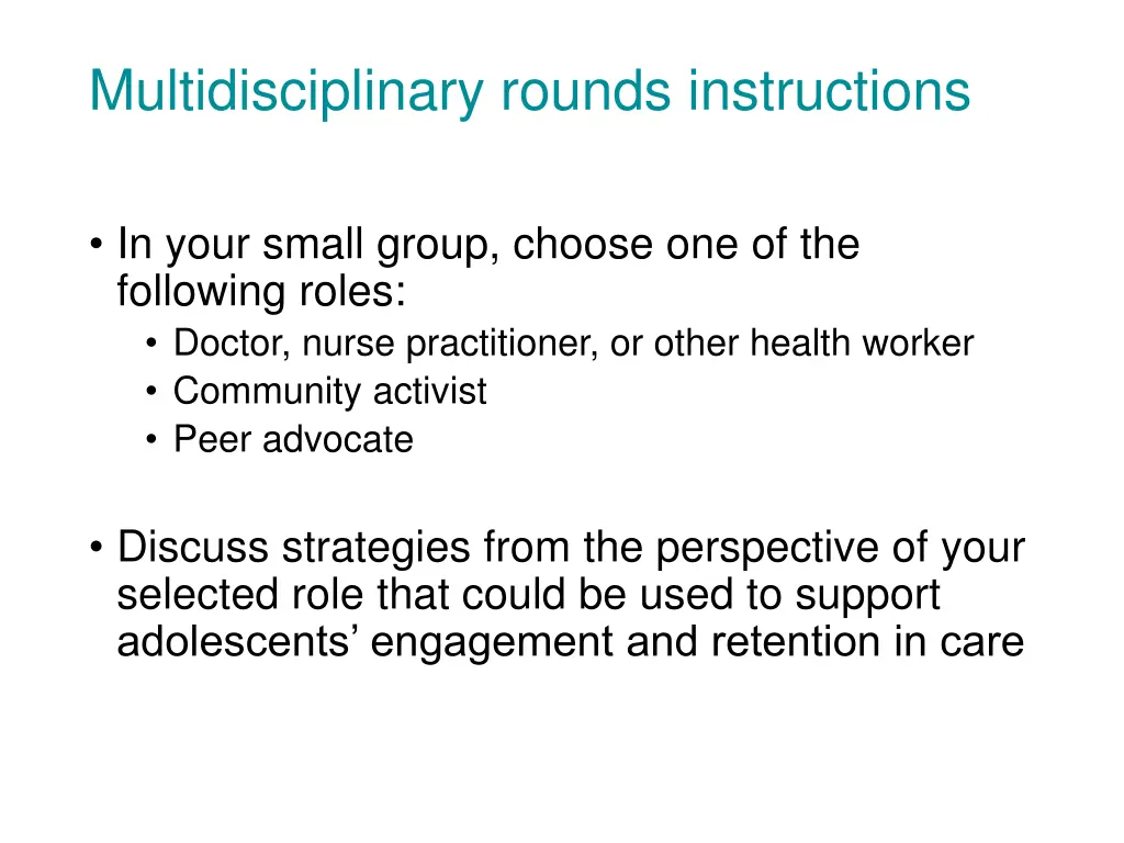 multidisciplinary rounds instructions