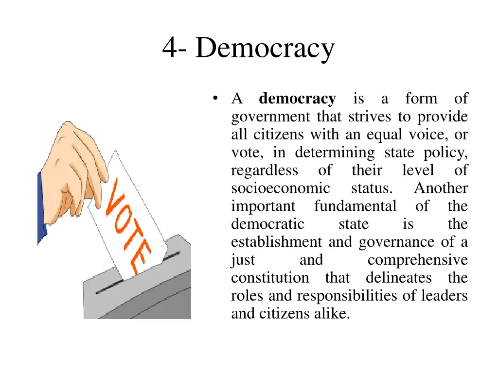 4 democracy