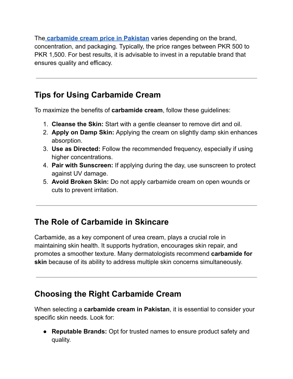 the carbamide cream price in pakistan varies