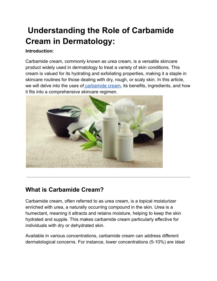 understanding the role of carbamide cream