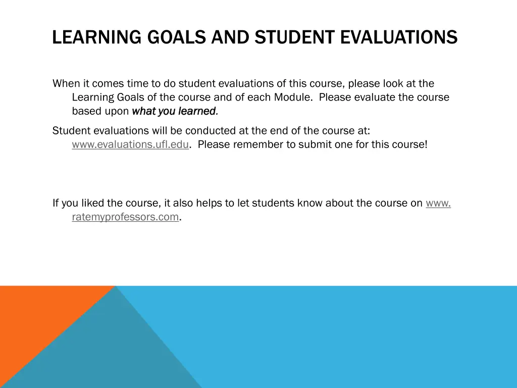 learning goals and student evaluations