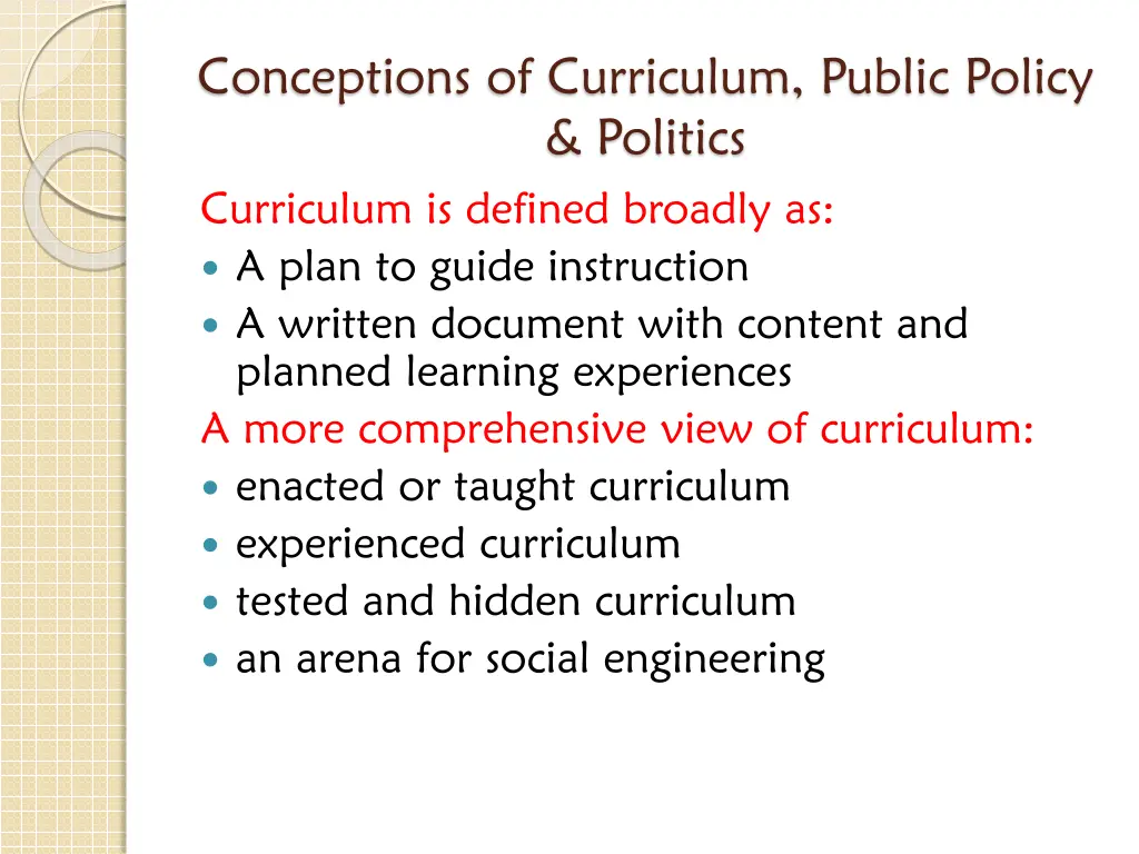 conceptions of curriculum public policy politics