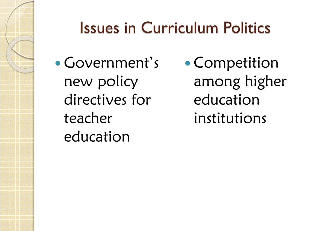 issues in curriculum politics 1