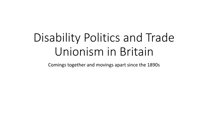 disability politics and trade unionism in britain