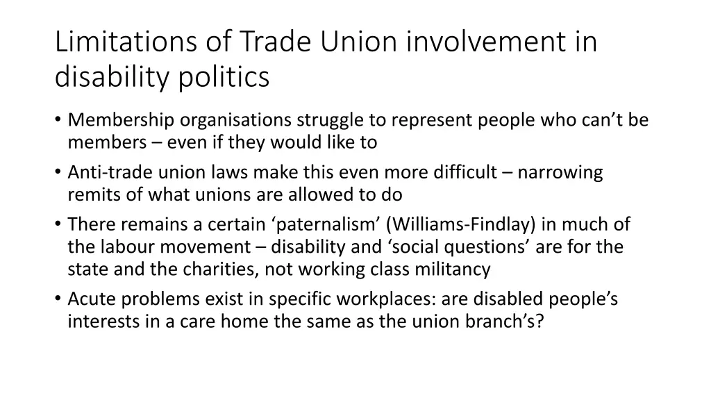 limitations of trade union involvement