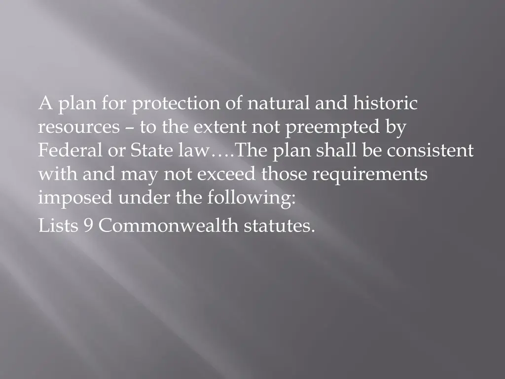 a plan for protection of natural and historic