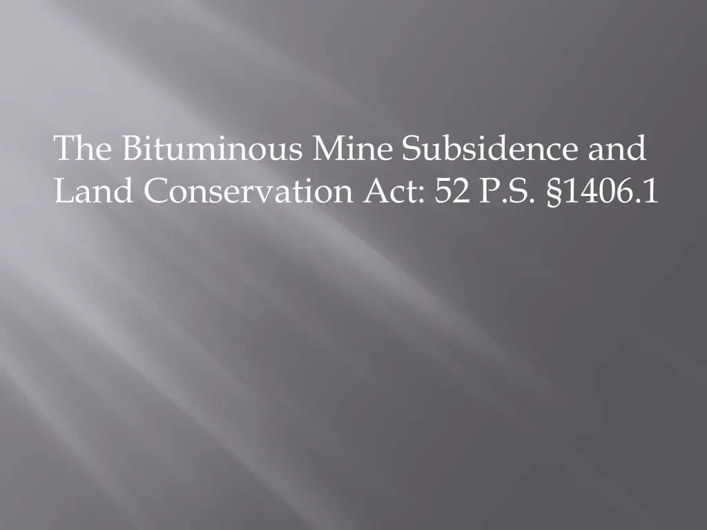 the bituminous mine subsidence and land