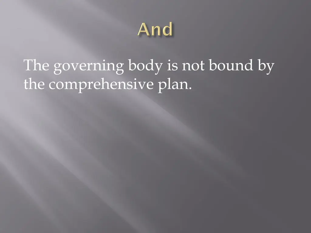 the governing body is not bound