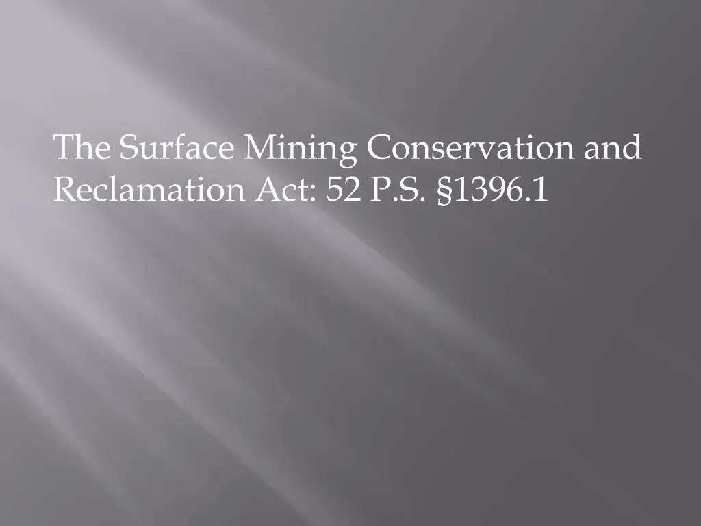 the surface mining conservation and reclamation