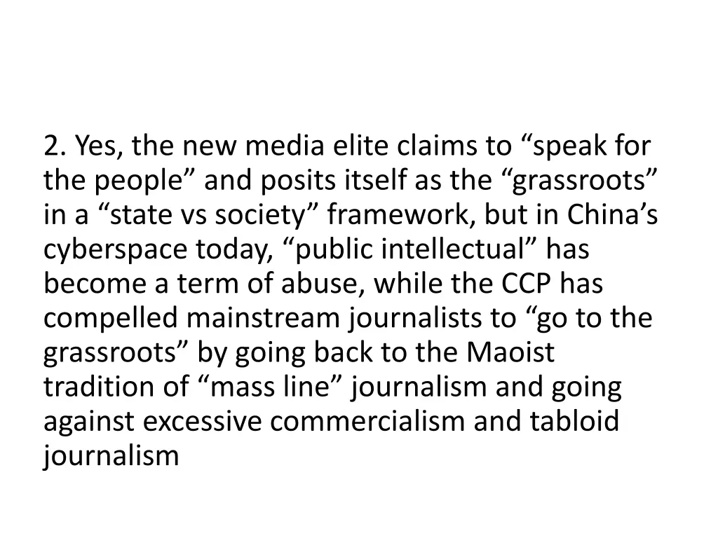 2 yes the new media elite claims to speak