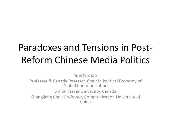 paradoxes and tensions in post reform chinese