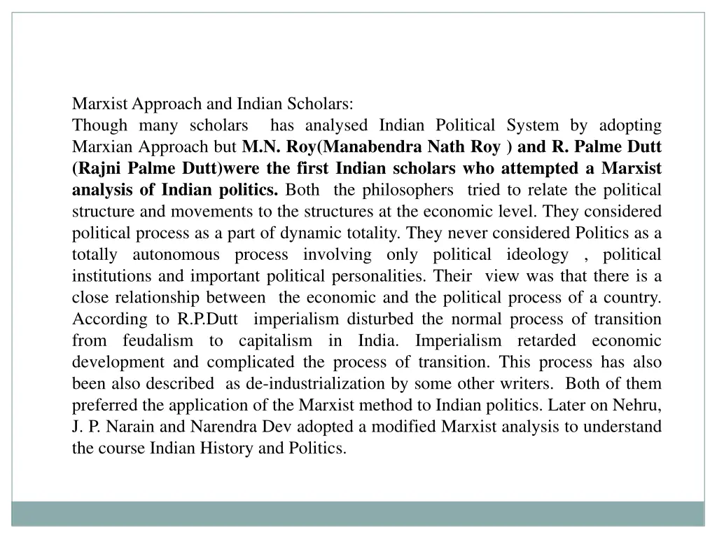 marxist approach and indian scholars though many