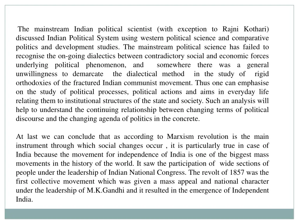 the mainstream indian political scientist with