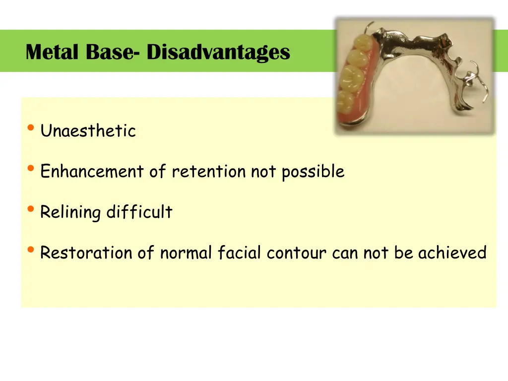 metal base disadvantages