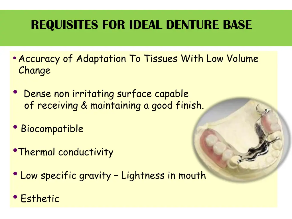 requisites for ideal denture base