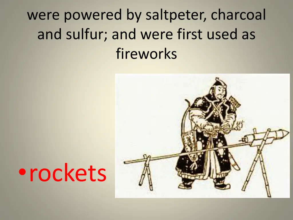 were powered by saltpeter charcoal and sulfur