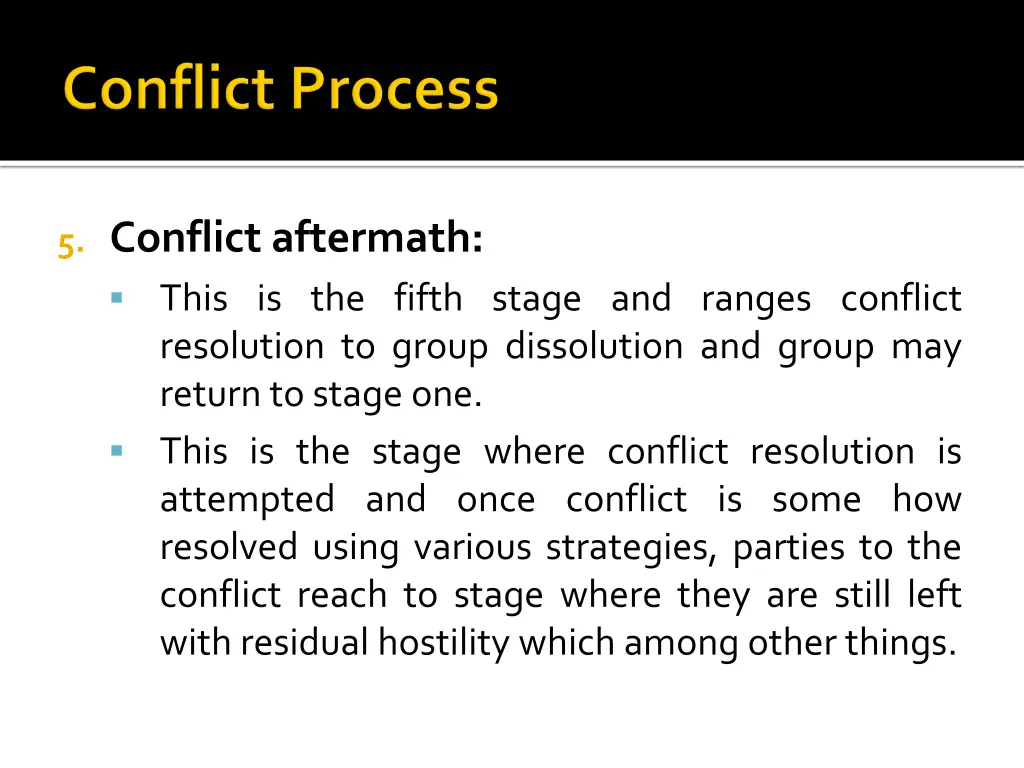 5 conflict aftermath this is the fifth stage