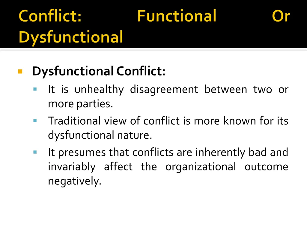 dysfunctionalconflict it is unhealthy