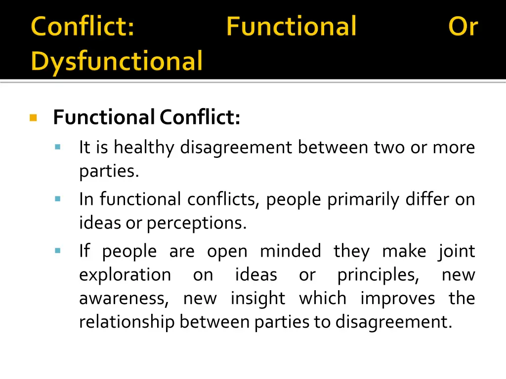 functionalconflict it is healthy disagreement