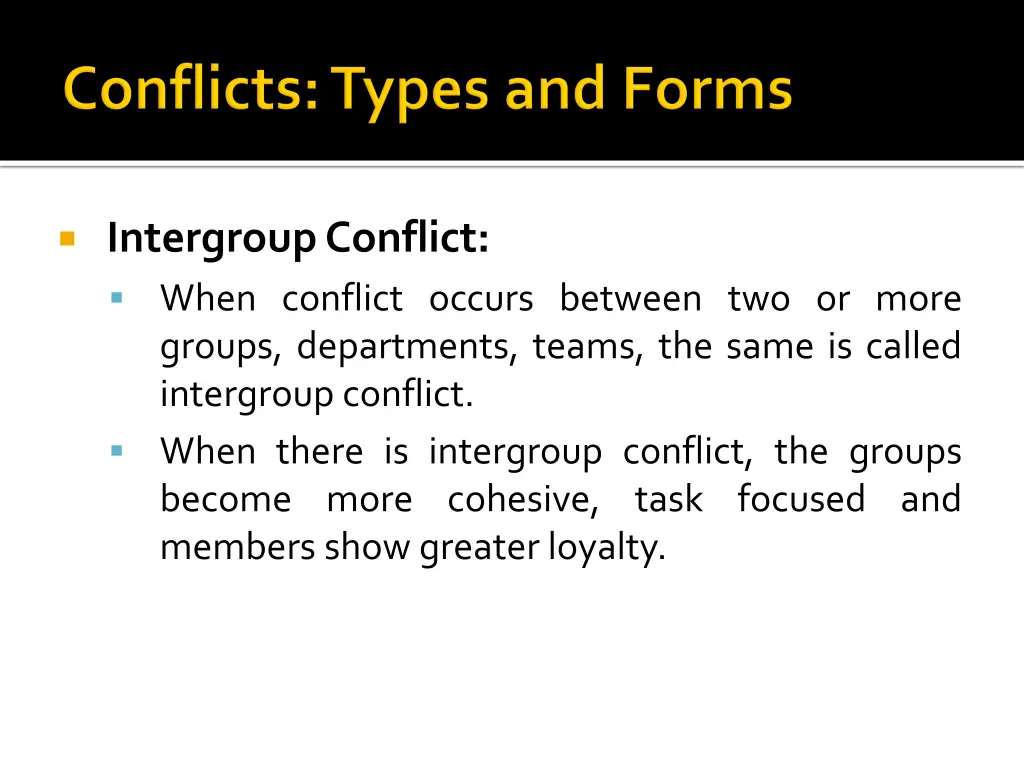 intergroupconflict when conflict occurs between