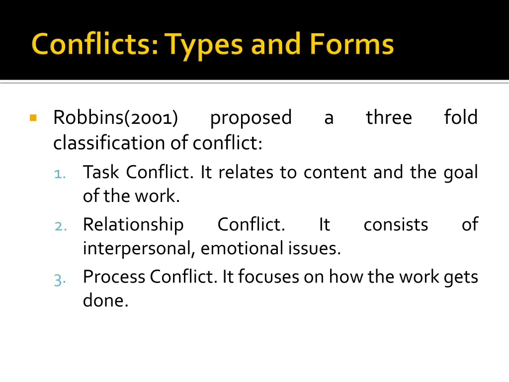 robbins 2001 classification of conflict 1 task