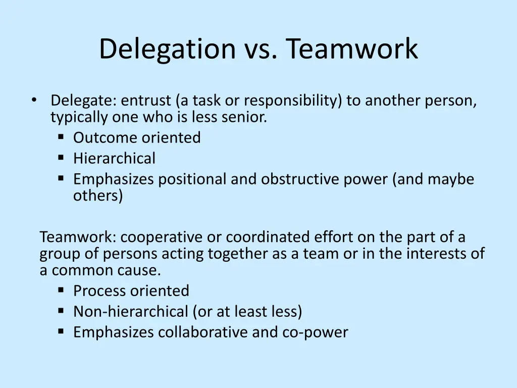 delegation vs teamwork