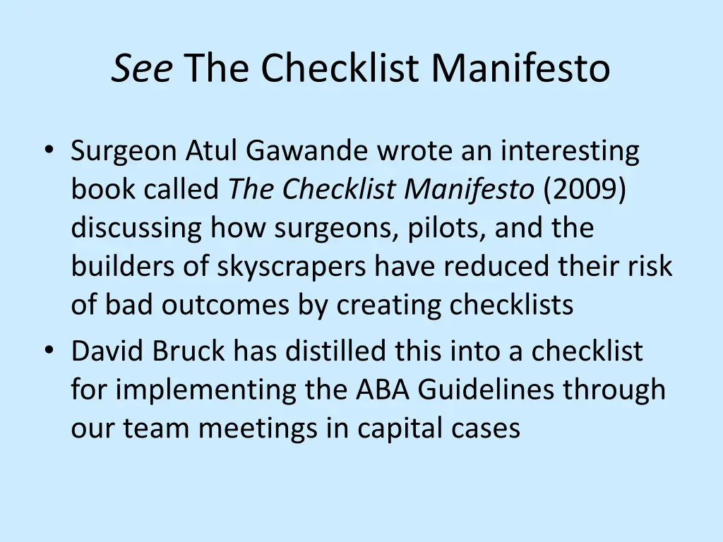 see the checklist manifesto