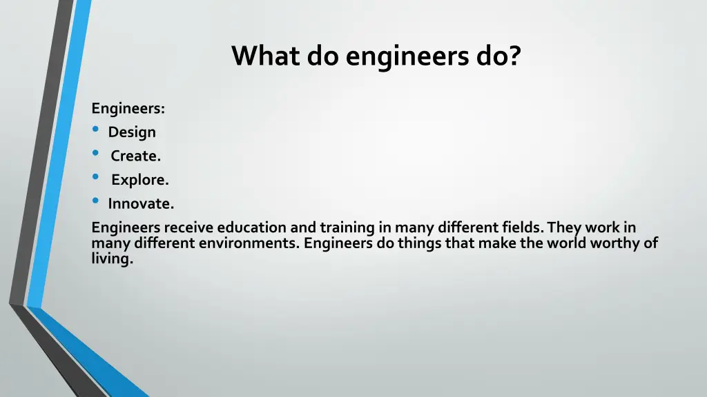 what do engineers do