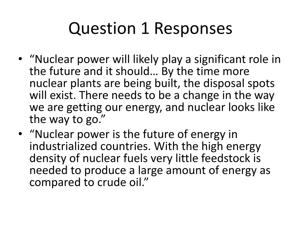 question 1 responses 5