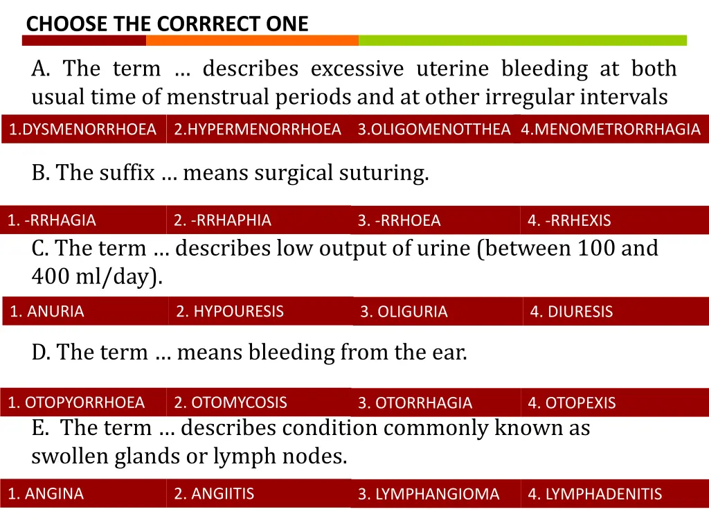 choose the corrrect one