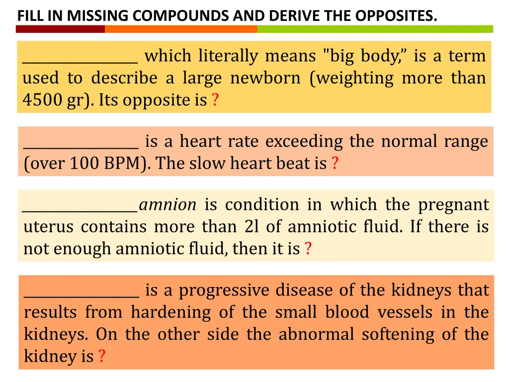 fill in missing compounds and derive the opposites