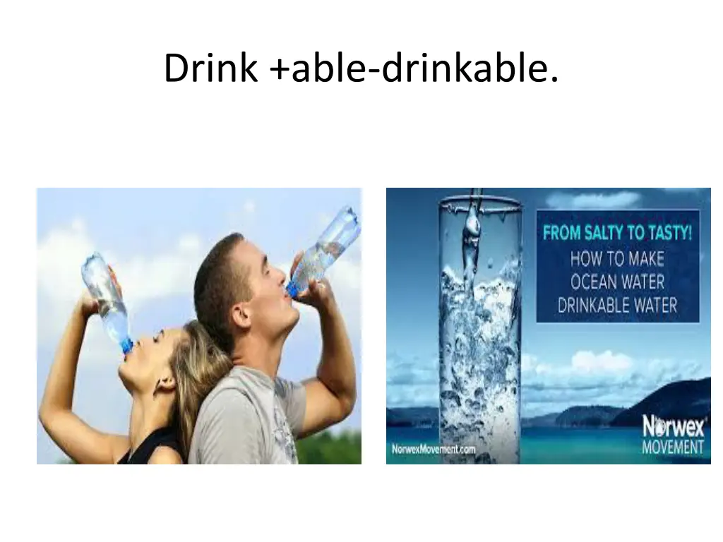 drink able drinkable