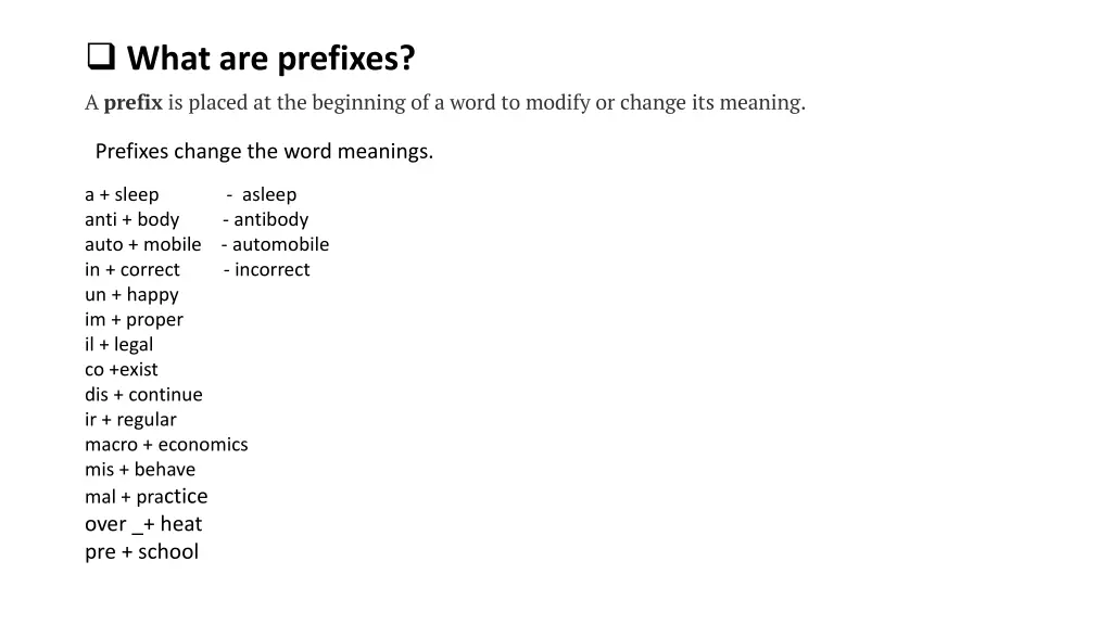 what are prefixes a prefix is placed