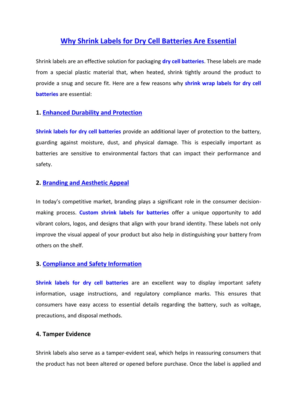 why shrink labels for dry cell batteries