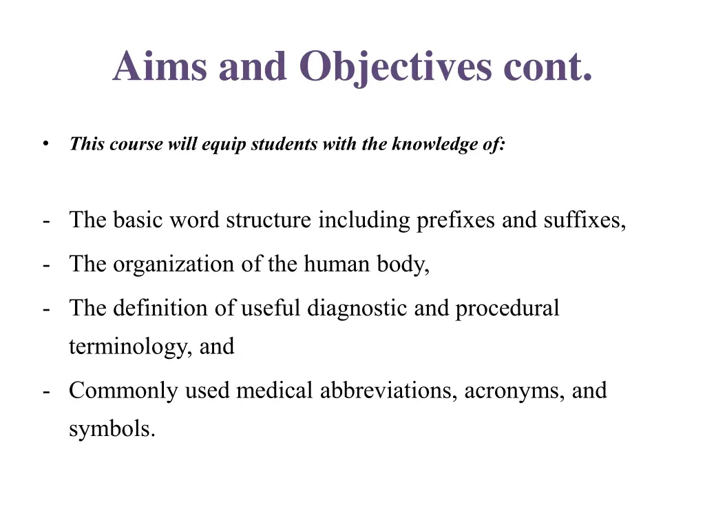 aims and objectives cont