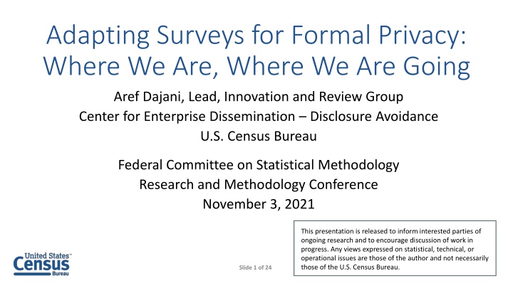 adapting surveys for formal privacy where