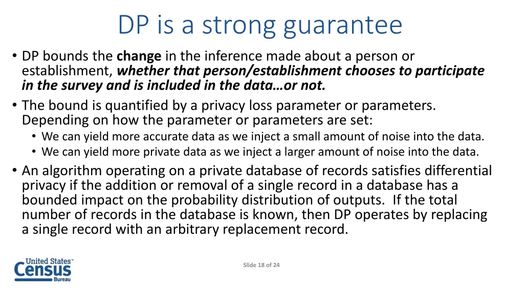 dp is a strong guarantee dp bounds the change