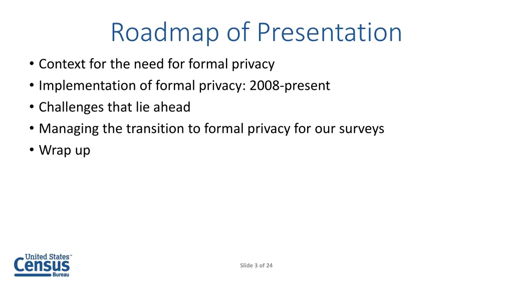 roadmap of presentation context for the need