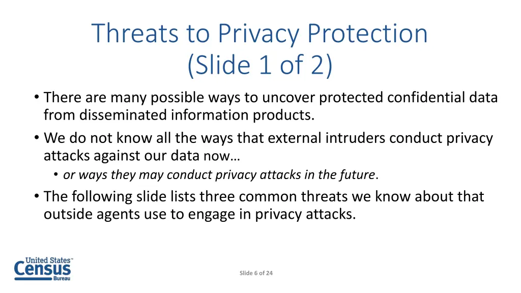 threats to privacy protection slide 1 of 2 there