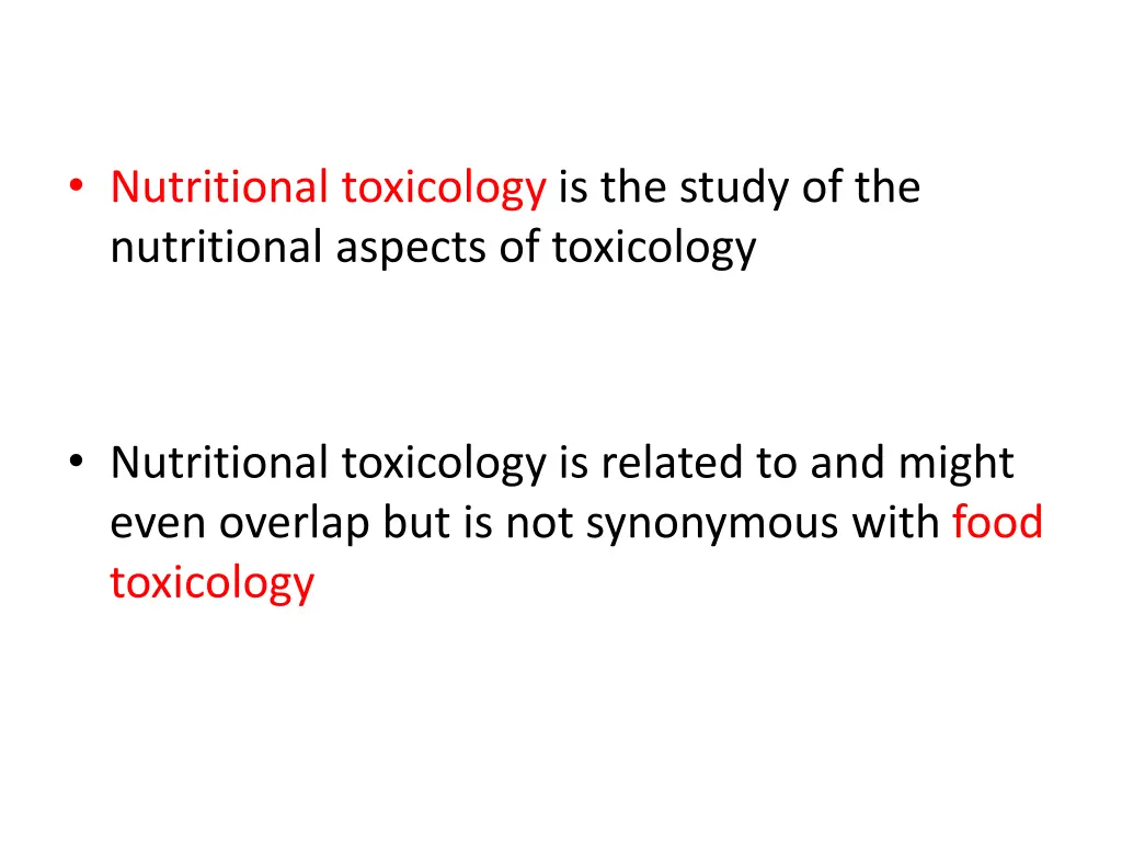 nutritional toxicology is the study