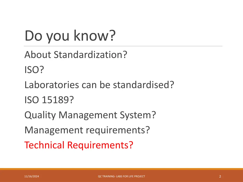 do you know about standardization