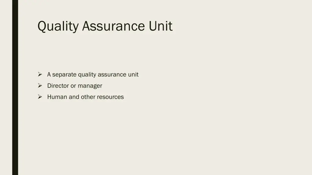 quality assurance unit