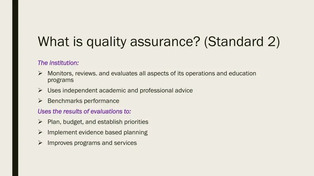 what is quality assurance standard 2