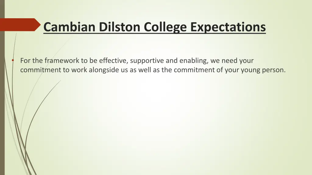 cambian dilston college expectations