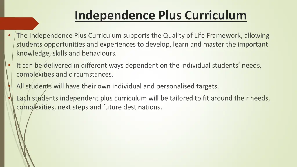 independence plus curriculum