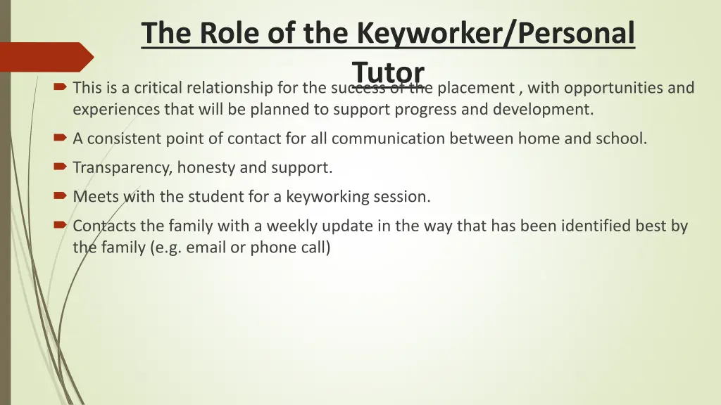 the role of the keyworker personal tutor this