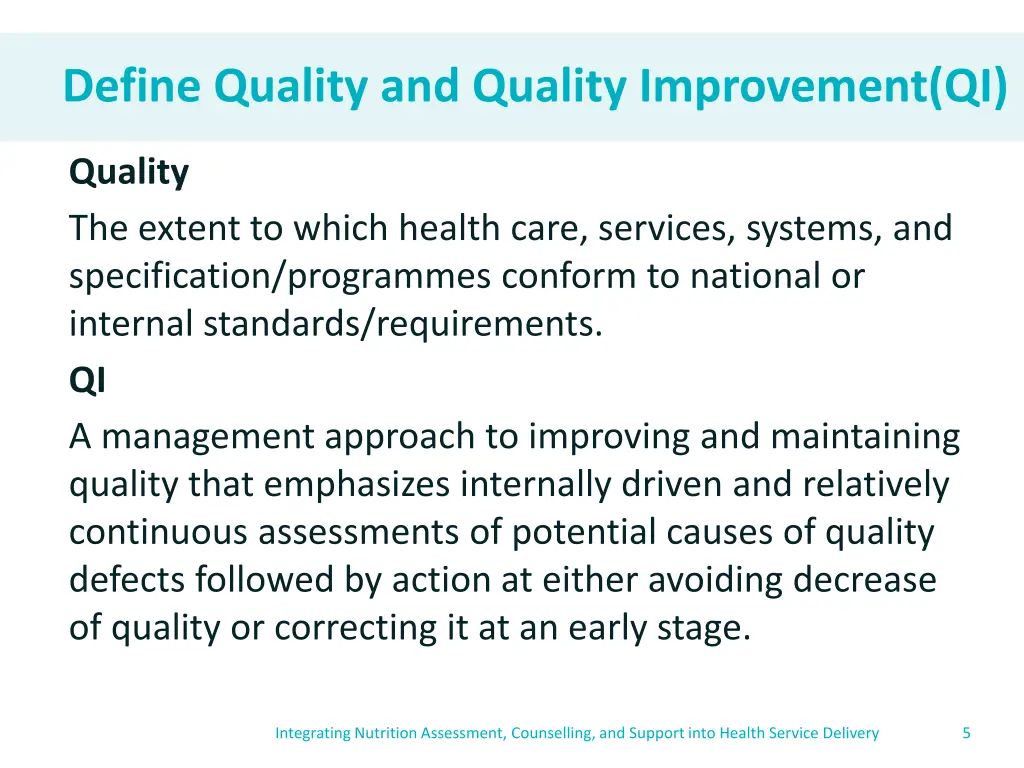 define quality and quality improvement qi