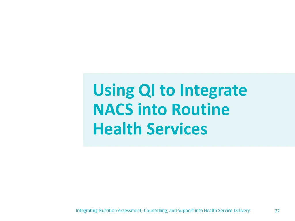 using qi to integrate nacs into routine health