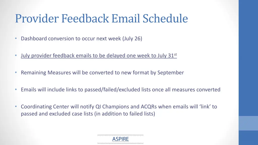 provider feedback email schedule