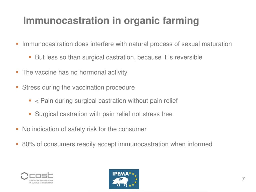 immunocastration in organic farming